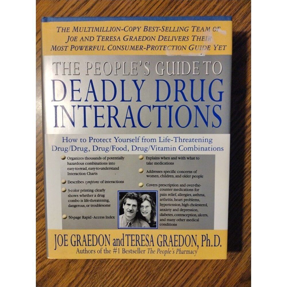 The People's Pharmacy Guides: People's Guide to Deadly Drug Interactions :...